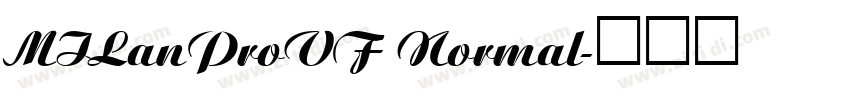MILanProVF Normal字体转换